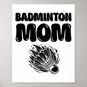 If It Involves Badminton Count Me In Shuttle  Poster
