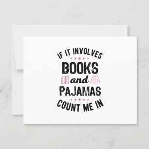 If It Involves Books and Pyjamas Book Lover Bookwo RSVP Card
