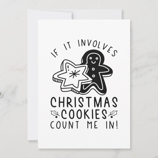 If It Involves Christmas Cookies Count Me In Thank You Card (Front)