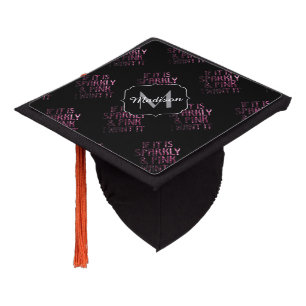 If it is Sparkly and Pink I want it Black Monogram Graduation Cap Topper
