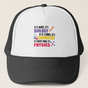 If It Moves It's Biology Trucker Hat