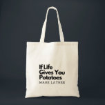 If Life Gives you a Potatoes Make a Latke Tote Bag<br><div class="desc">Hanukkah humour, Jewish food pun, potato joke, latke lover fun, Jewish culture laugh, Hanukkah 2025, traditional meets modern, festival of lights funny, Jewish holiday food, witty holiday saying</div>