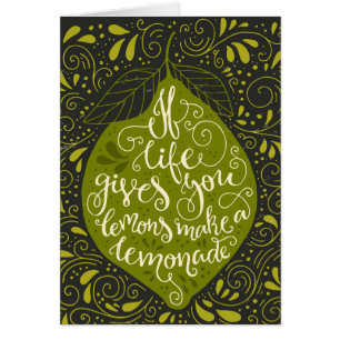 If Life Gives You Lemons Make A Lemonade