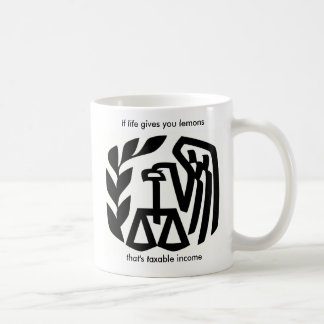 If life gives you lemons, that's taxable income coffee mug