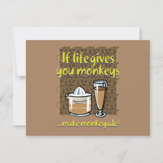 If life gives you monkeys Brown BG Card (Front)