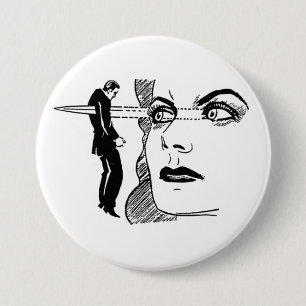 If Looks Could Kill (Dagger Eyes) 3 Inch Round Button