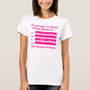 If Lost and / or Drunk Please Return to T-Shirt