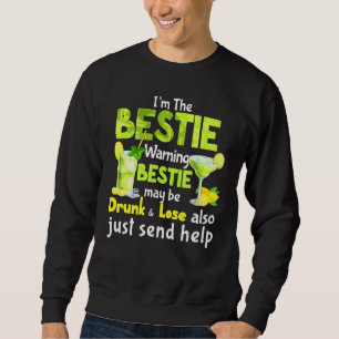 If Lost Drunk Please Return To Bestie I'm The Help Sweatshirt