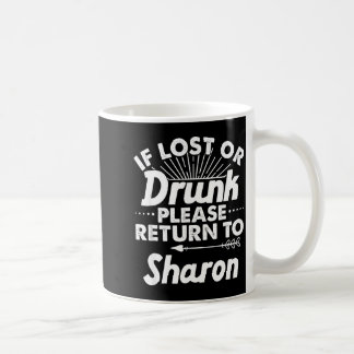 If lost or please return to sharon gift name women coffee mug