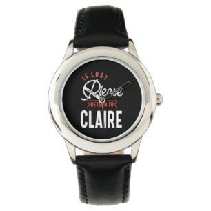 If Lost Please Return to Claire Watch