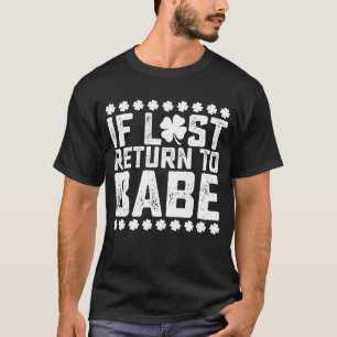 If Lost Return To Babe I Am Babe Couple Matching T-Shirt