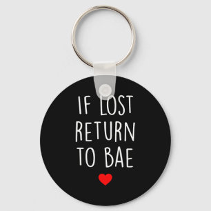 If Lost Return To Bae Matching Couples Shirt Keychain