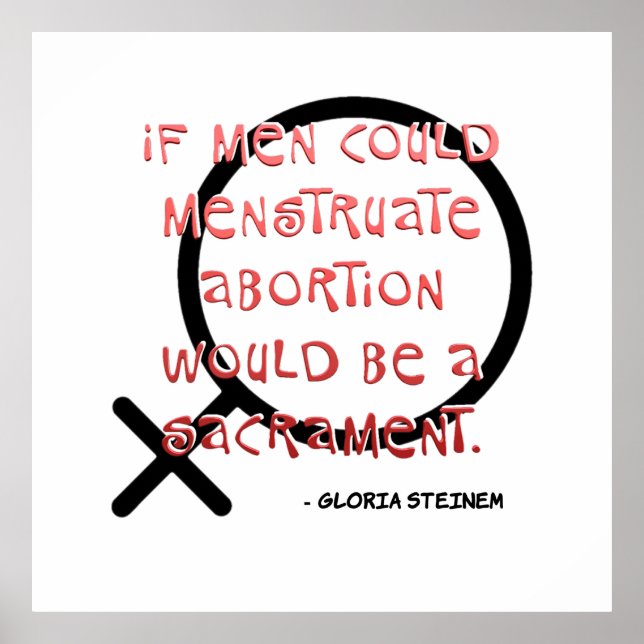 If Men Could Menstruate Poster (Front)