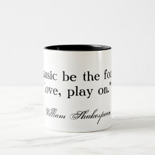 If music be the food of love ... Shakespeare Two-Tone Coffee Mug