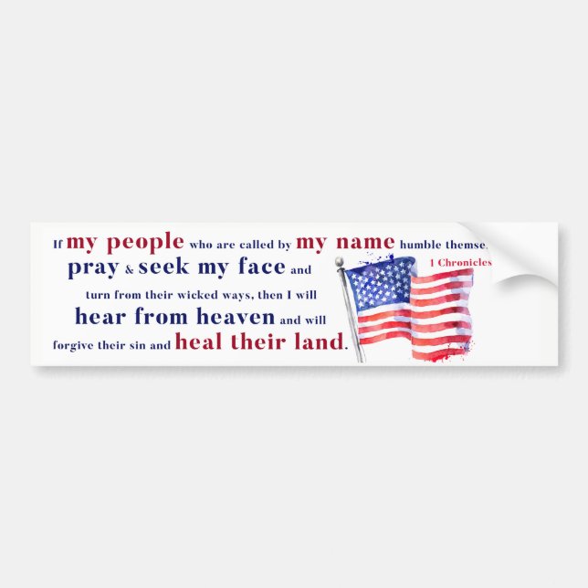 If My People humble themselves and pray . . . Bumper Sticker (Front)