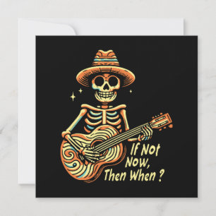 If Not Now, Then When