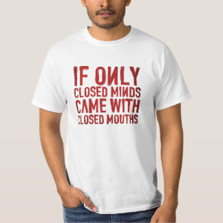 If Only T-Shirt