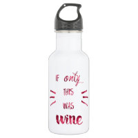 If Only this was Wine!