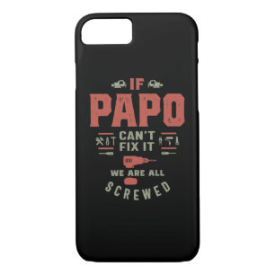 If Papo Can't Fix It We Are Screwed Case-Mate iPhone Case