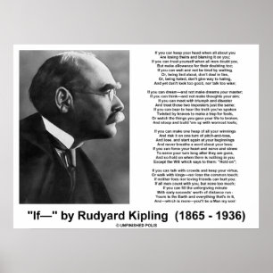 If Poem By Rudyard Kipling (Kipling Picture) Poster