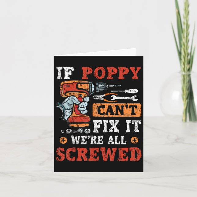 If Ppy Can't Fix It We're All Screwed Father's Day Card (Front)