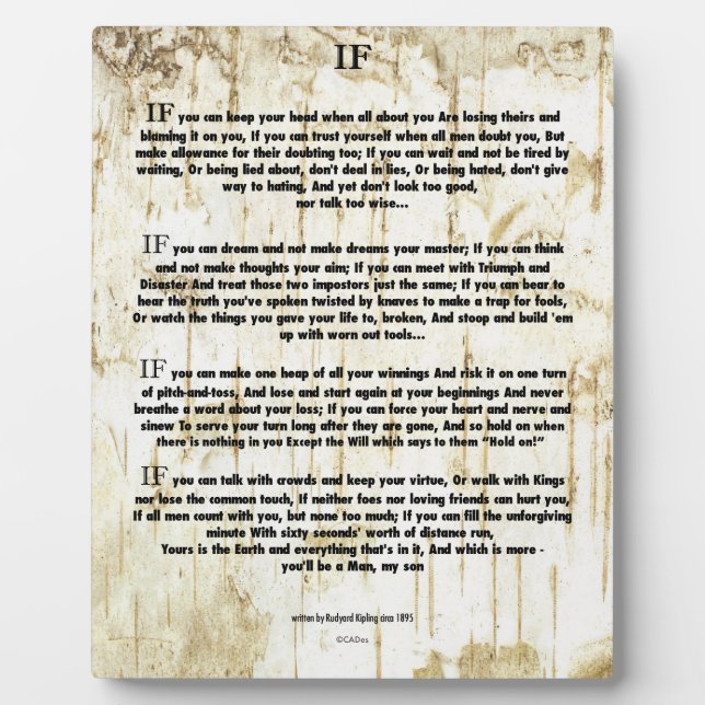 IF Quote by Rudyard Kipling (jungle book author) Plaque (Front)