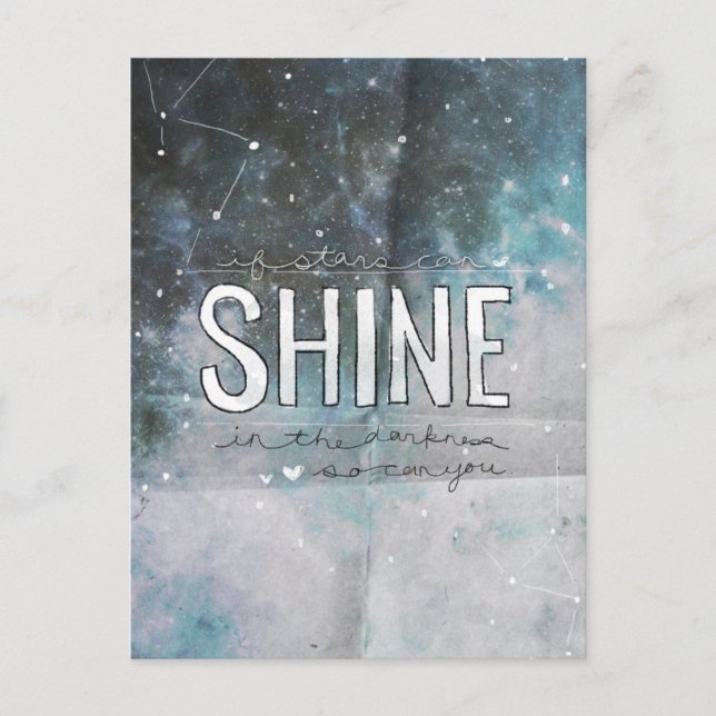If Stars Shine In Darkness inspirational Postcard (Front)