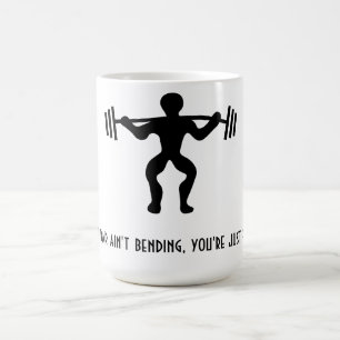 If the bar ain't bending mug
