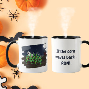 If the Corn Waves Back Funny Halloween Ghost Mug