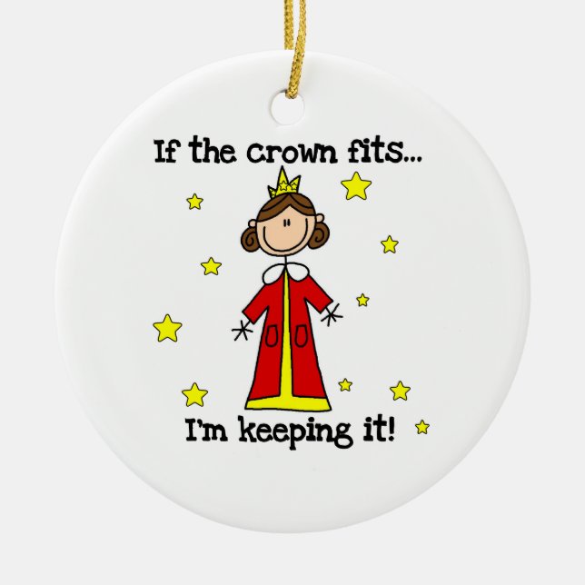 If the Crown Fits Ceramic Ornament (Front)