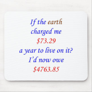 If the earth charged me ... 65 mouse pad