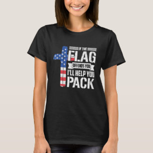 If The Flag Offends You Ill Help You Pack 2 T-Shirt