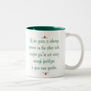If the grass is always greener on the other side Two-Tone coffee mug