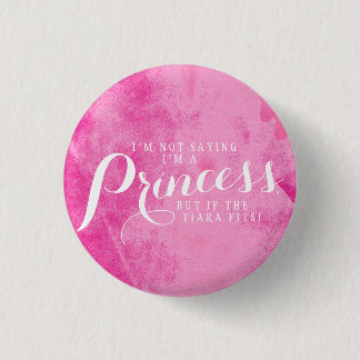 If the tiara fits. 1 inch round button