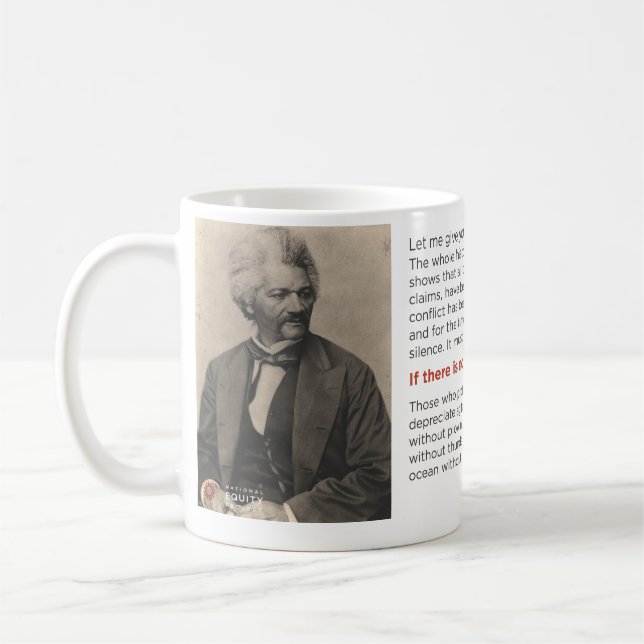 "If There is No Struggle There is No Progress" Mug (Left)