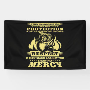 If They Stand Behind You GIve Them Protection Banner