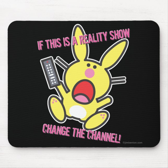 If This is a Reality Show Mouse Pad (Front)