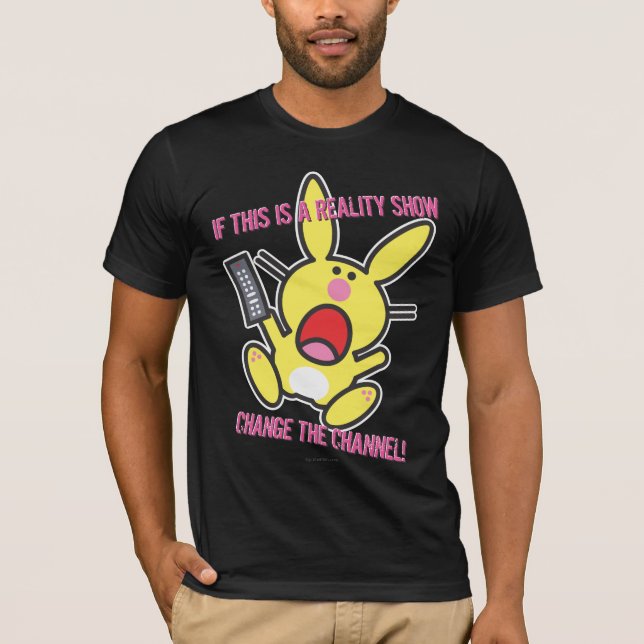 If This is a Reality Show T-Shirt (Front)