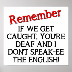 If We Get Caught Funny Poster