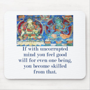 If With Uncorrupted Mind - Compassion Quote Mouse Pad