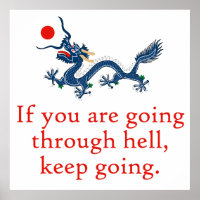 If You Are Going Through Hell - Perseverance Quote