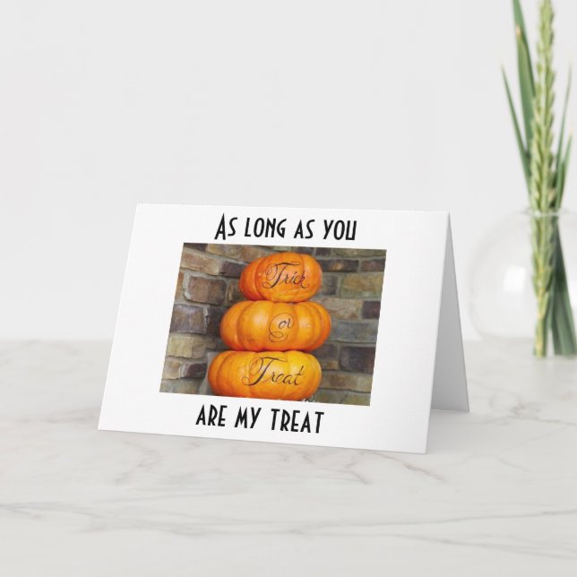 IF YOU ARE MY TREAT/I WILL TAKE ANY TRICK CARD (Front)