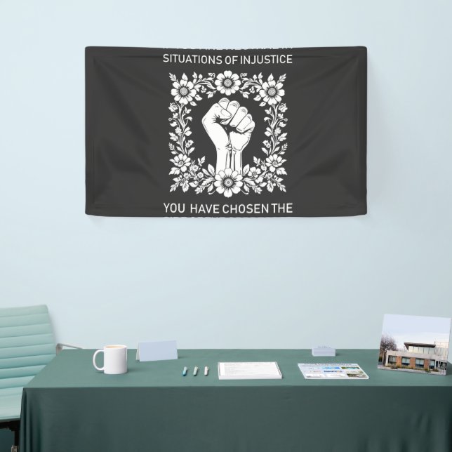 If You Are Neutral in Situations of Injustice Banner (Tradeshow)