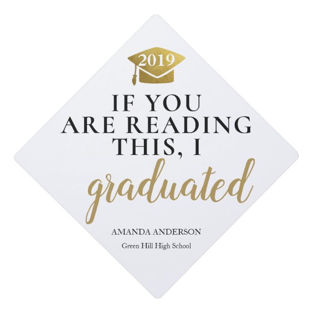 If you are reading it funny tessel graduation cap topper (Front)