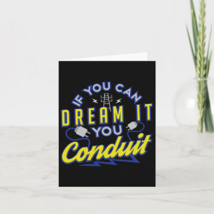 If You Can Dream It You Conduit Valentines Gift  Card