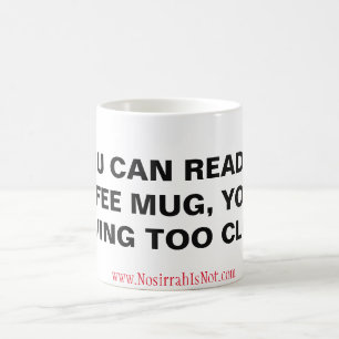 If you can read this coffee mug