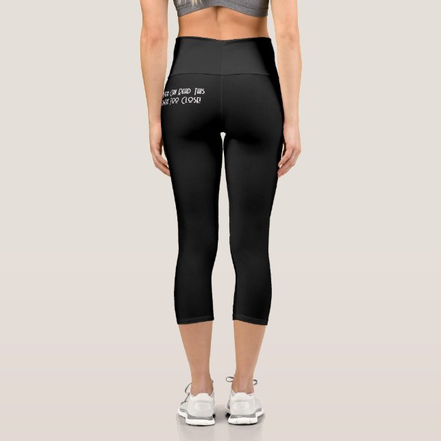 "If You Can Read This" on Butt, Funny Capri Leggings (Back)