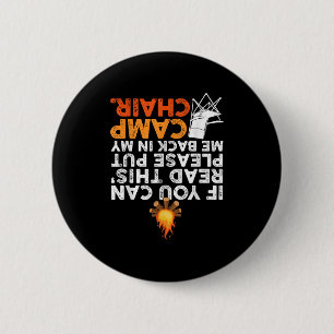 If You Can Read This Please Put Me Back In My Camp 2 Inch Round Button