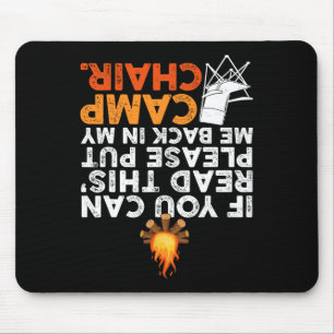 If You Can Read This Please Put Me Back In My Camp Mouse Pad