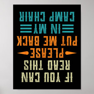 If You Can Read This Please Put Me Back In My Camp Poster